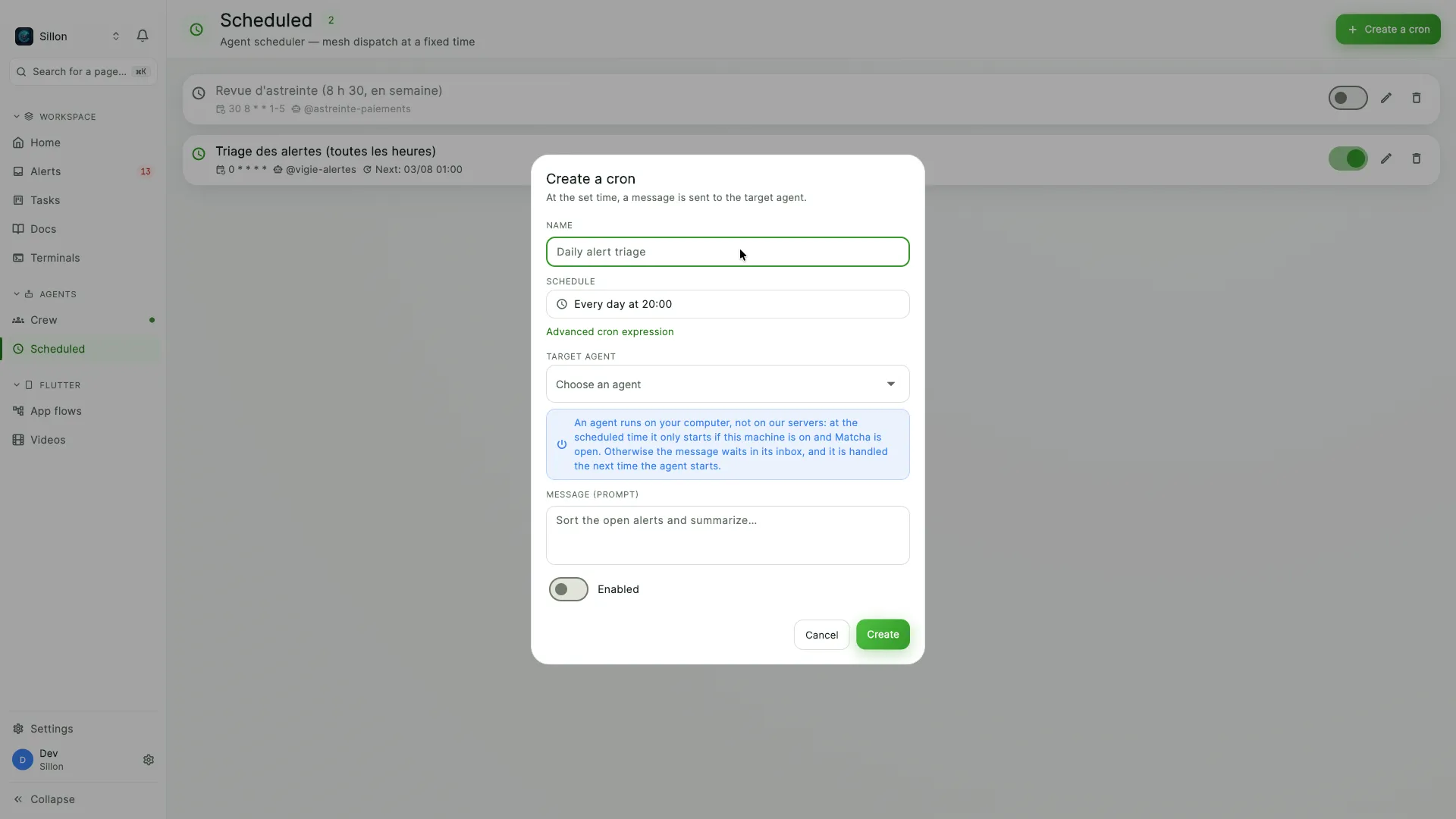The scheduling dialog in Matcha, showing a daily run targeting an agent, with a note explaining that the agent starts only if the machine is on and that the message otherwise waits in its inbox.
